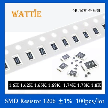 SMD резистор 1206 1% 1.6K 1.62K 1.65K 1.69K 1.74K 1.78K 1.8K 100 шт./лот микросхемные резисторы 1/4 Вт 3.2 мм * 1.6 мм