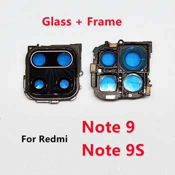 Для Xiaomi Redmi Note 9 Pro Max 9S Глобальная Версия Задней камеры Заднего Вида Стеклянный Объектив + Держатель Рамки Запасные Части