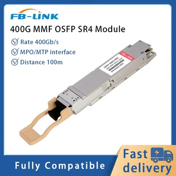 Модуль FB-LINK 400G SFP OSFP MPO MMF Модуль приемопередатчика 850 нм 100 м совместим с Cisco, juniper, Huawei, Mellanox, NVIDIA и др.